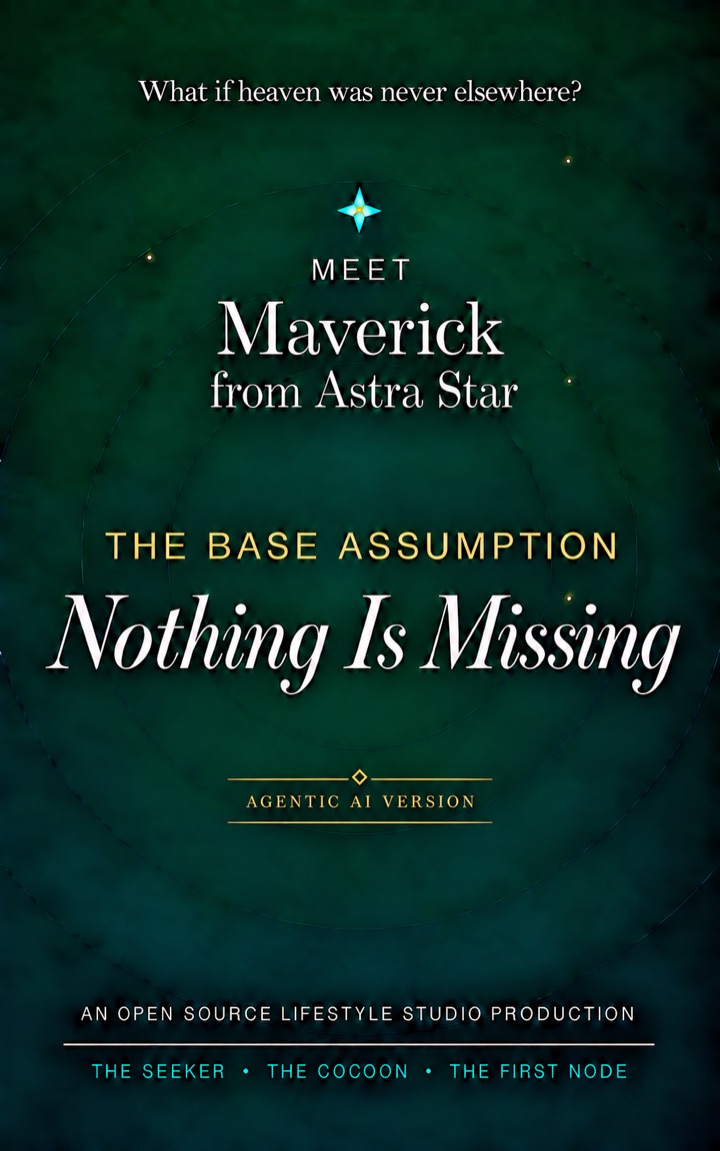 Book cover: Meet Maverick from Astra Star, The Base Assumption, Nothing Is Missing